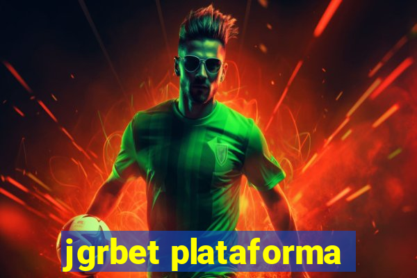 jgrbet plataforma